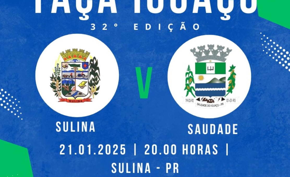 TAÇA IGUAÇU 2025 DE FUTEBOL - 32° Edição