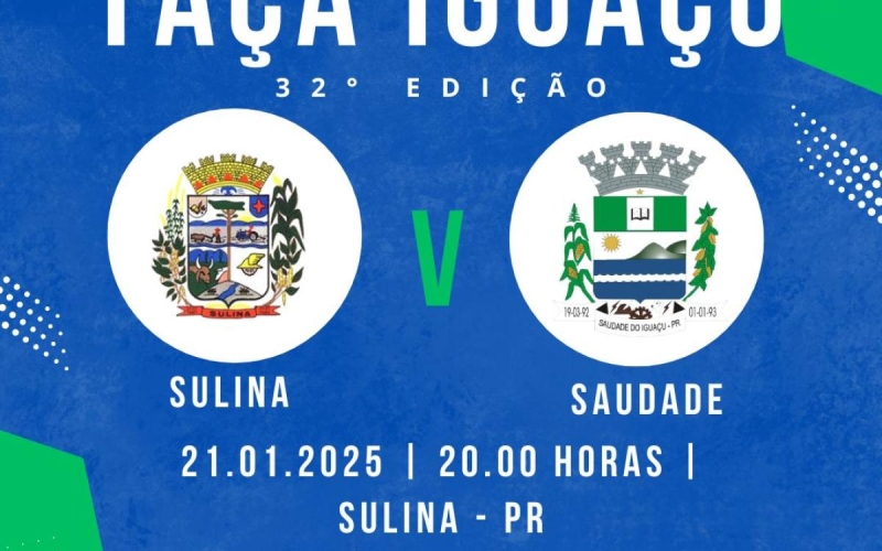 TAÇA IGUAÇU 2025 DE FUTEBOL - 32° Edição