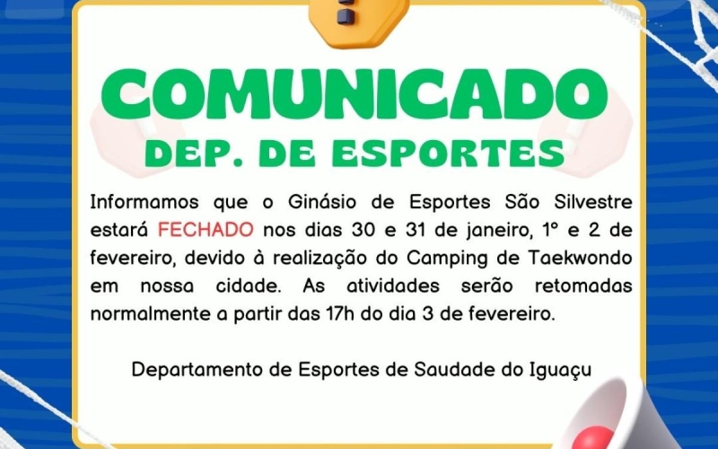Indisponibilidade do Ginásio de Esportes São Silvestre