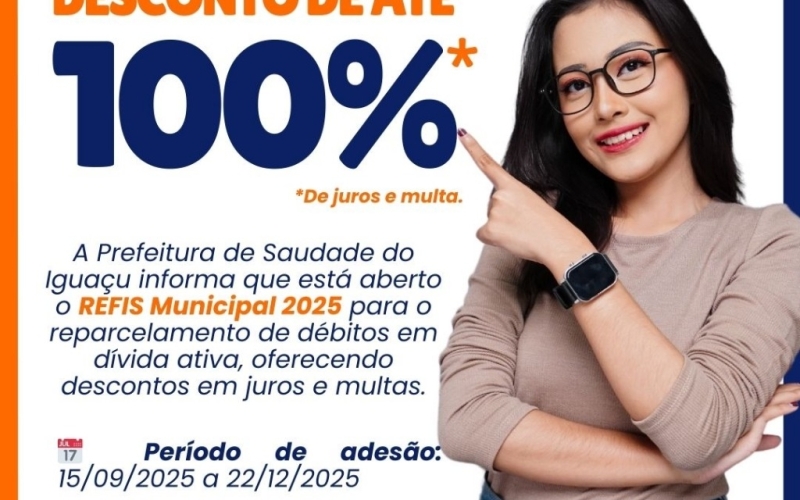 REFIS 2025: Contribuintes de Saudade do Iguaçu podem regularizar débitos com descontos em juros e multas!